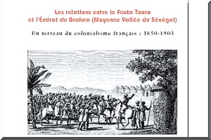 Les relations entre le Fuuta Tooro et l’Émirat du Brakna  (Moyenne Vallée du Sénégal) 